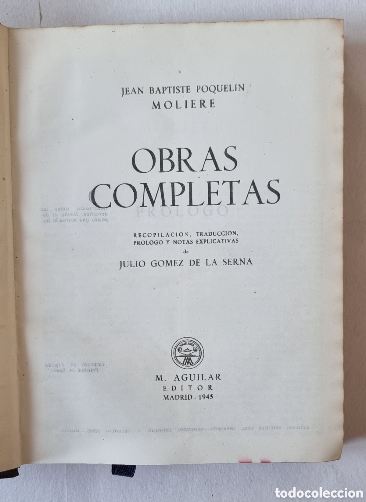 Libros de segunda mano: OBRAS COMPLETAS, MOLIERE 1@ EDICION&nbsp; AGUILAR, 1945. - Foto 2