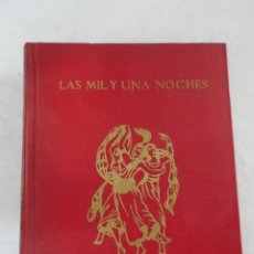Libros de segunda mano: LAS MIL Y UNA NOCHES - EDITA J. PEREZ DEL HOYO. Lote 403299359