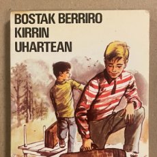 Libros de segunda mano: BOSTAK BERRIRO KIRRIN UHARTEAN. EMID BLYTON. ELKAR ARGITALETXEA 1984. EUSKARAZ.