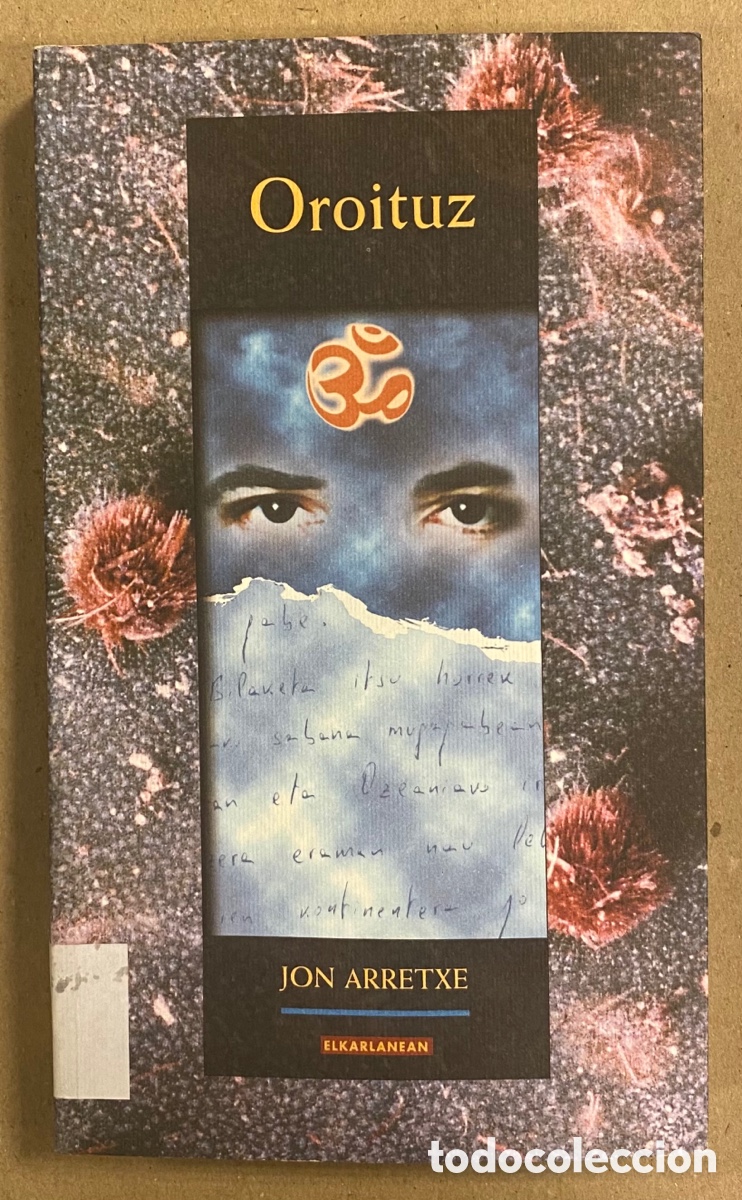 Libros de segunda mano: OROITUZ. JON ARRETXE. ELKAR ARGITALETXEA 1998. EUSKARAZ. - Foto 1