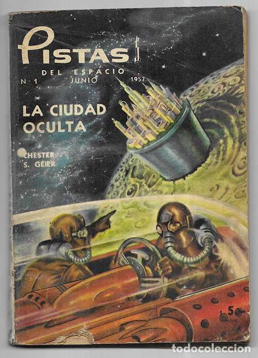 Libros de segunda mano: Ciudad Oculta, La. Pistas del Espacio n&ordm; 1 1957