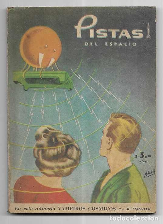 Libros de segunda mano: Vampiros Cosmicos. Pistas del Espacio n&ordm; 9 1958