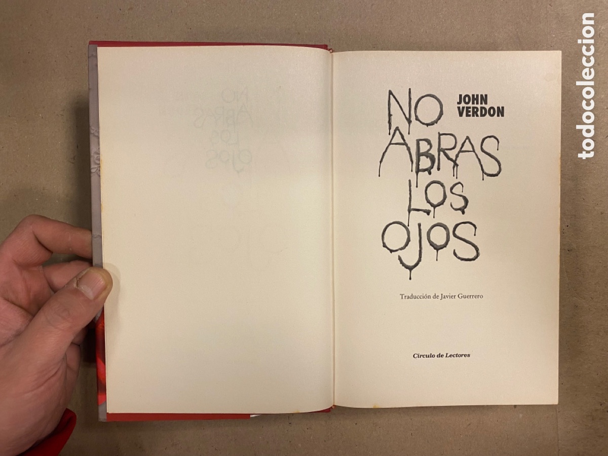 Libros de segunda mano: NO ABRAS LOS OJOS. JOHN VERDON. C&Iacute;RCULO DE LECTORES 2011. - Foto 2