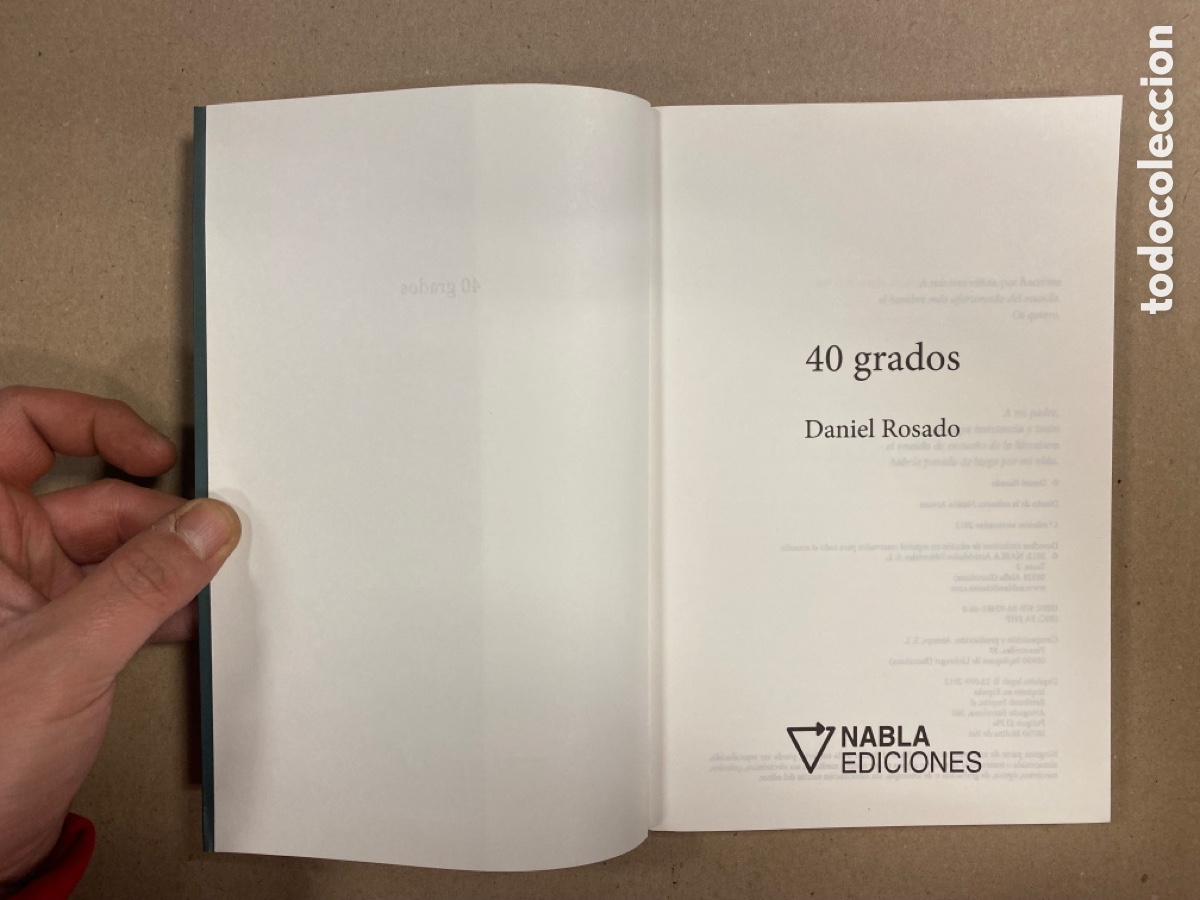 Libros de segunda mano: 40 GRADOS. DANIEL ROSADO. NABLA EDICIONES 2012 (1&ordf; EDICI&Oacute;N). - Foto 2