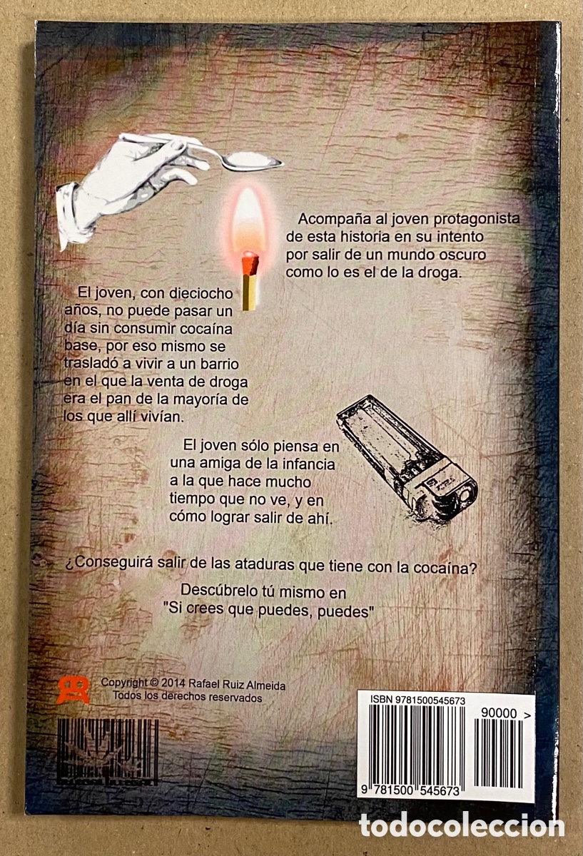 Libros de segunda mano: SI CREES QUE PUEDES, PUEDES. RAFAEL RUIZ ALMEIDA. - Foto 5
