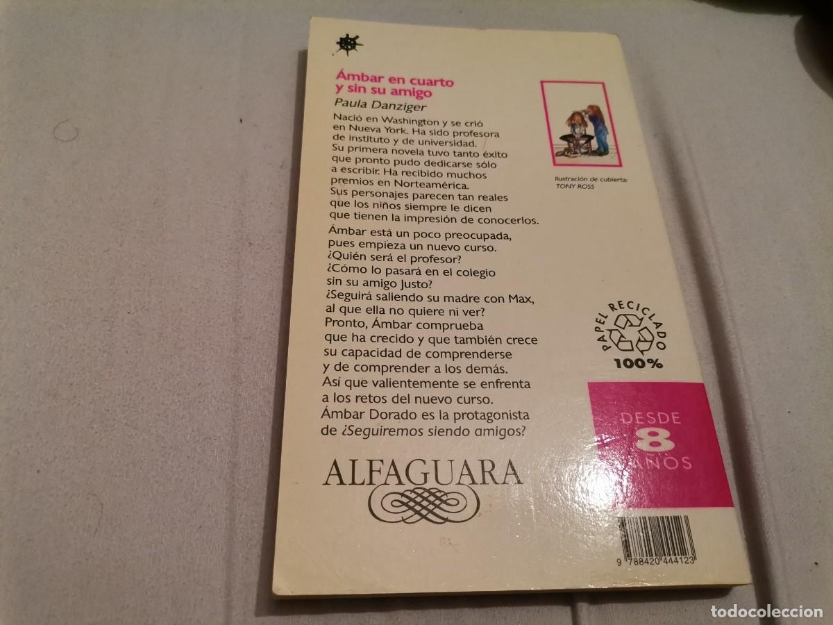 Libros de segunda mano: &Aacute;MBAR EN CUATRO Y SU AMIGO ED. ALFAGUARA 1996 - Foto 4