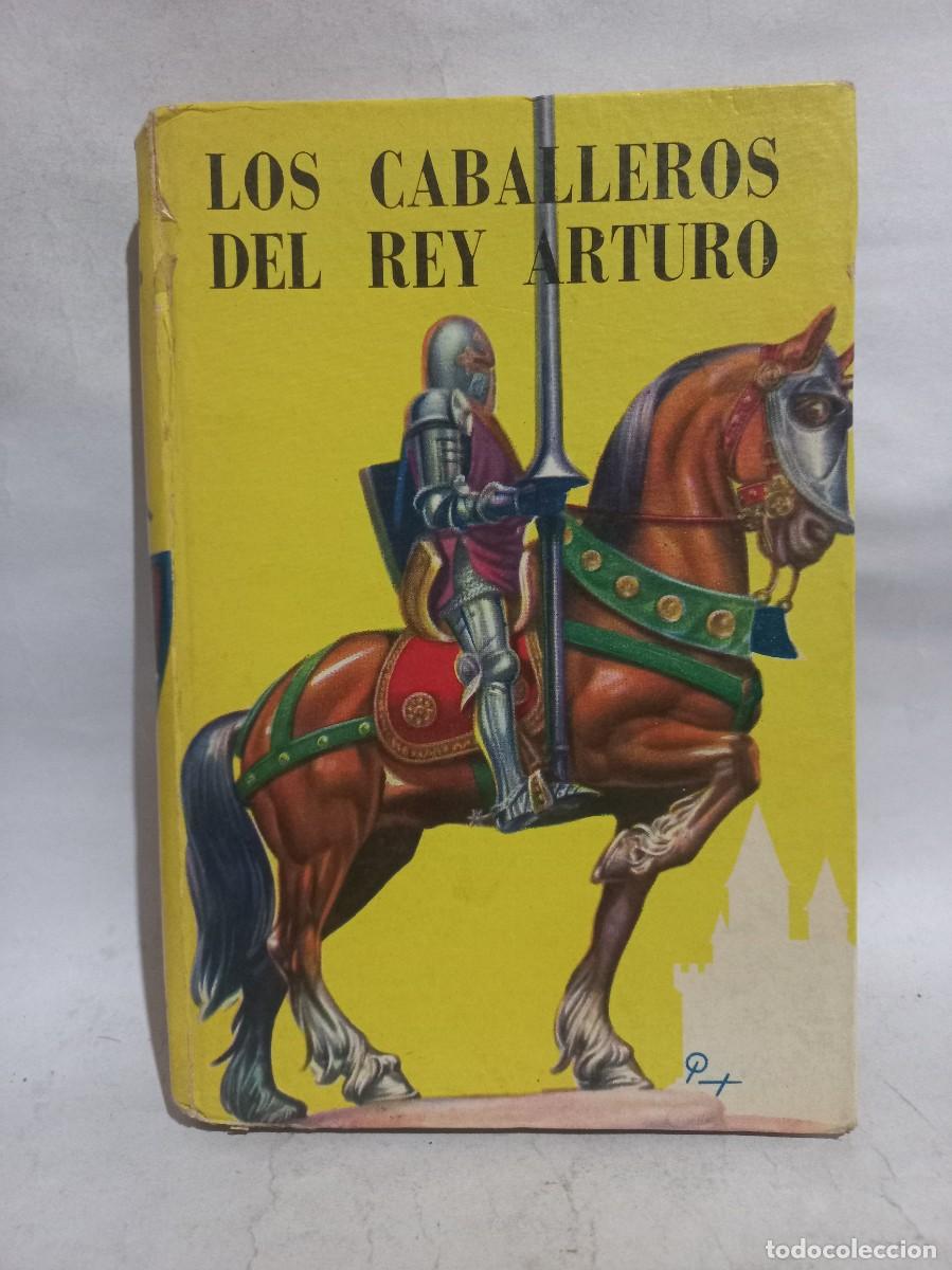 Libros de segunda mano: M. E. Antonini - Los Caballeros del Rey Arturo - 1971 - Foto 1