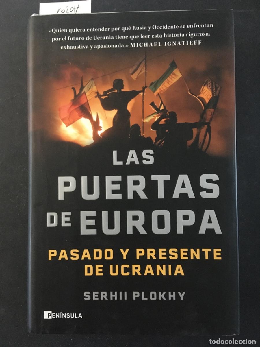 Livros em segunda m&atilde;o: LAS PUERTAS DE EUROPA, PASADO Y PRESENTE DE UCRANIA, SERHII PLOKHY
