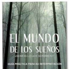 Libros de segunda mano: ELISEO NUEVO GONZÁLEZ . EL MUNDO DE LOS SUEÑOS. Lote 403484279