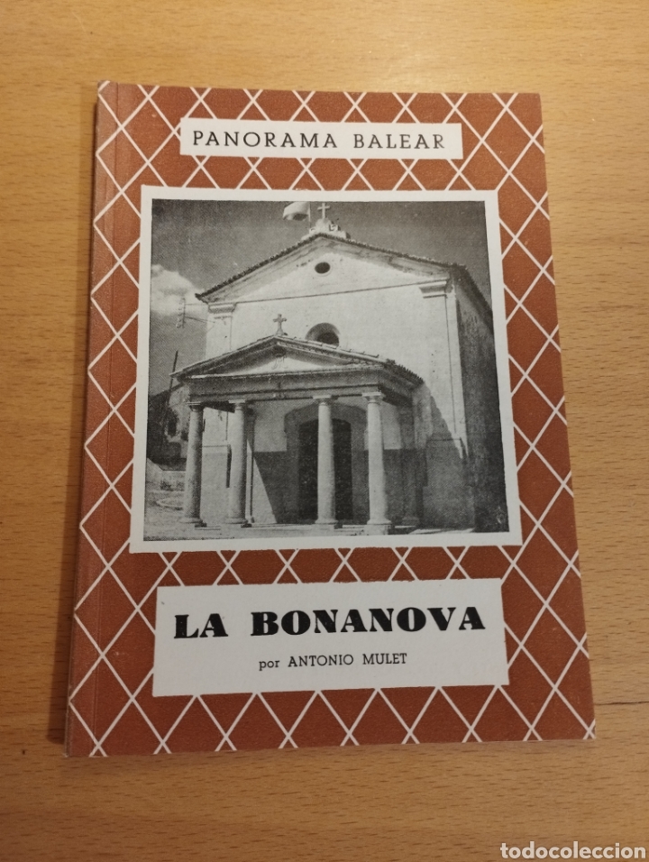 Libros de segunda mano: LA BONANOVA (ANTONIO MULET) - Foto 1