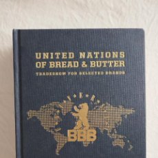 Libros de segunda mano: UNITED NATIONS OF BREAD & BUTTER - TRADESHOW FOR SELECTED BRANDS - BRAND BIBLE (EN INGLES)