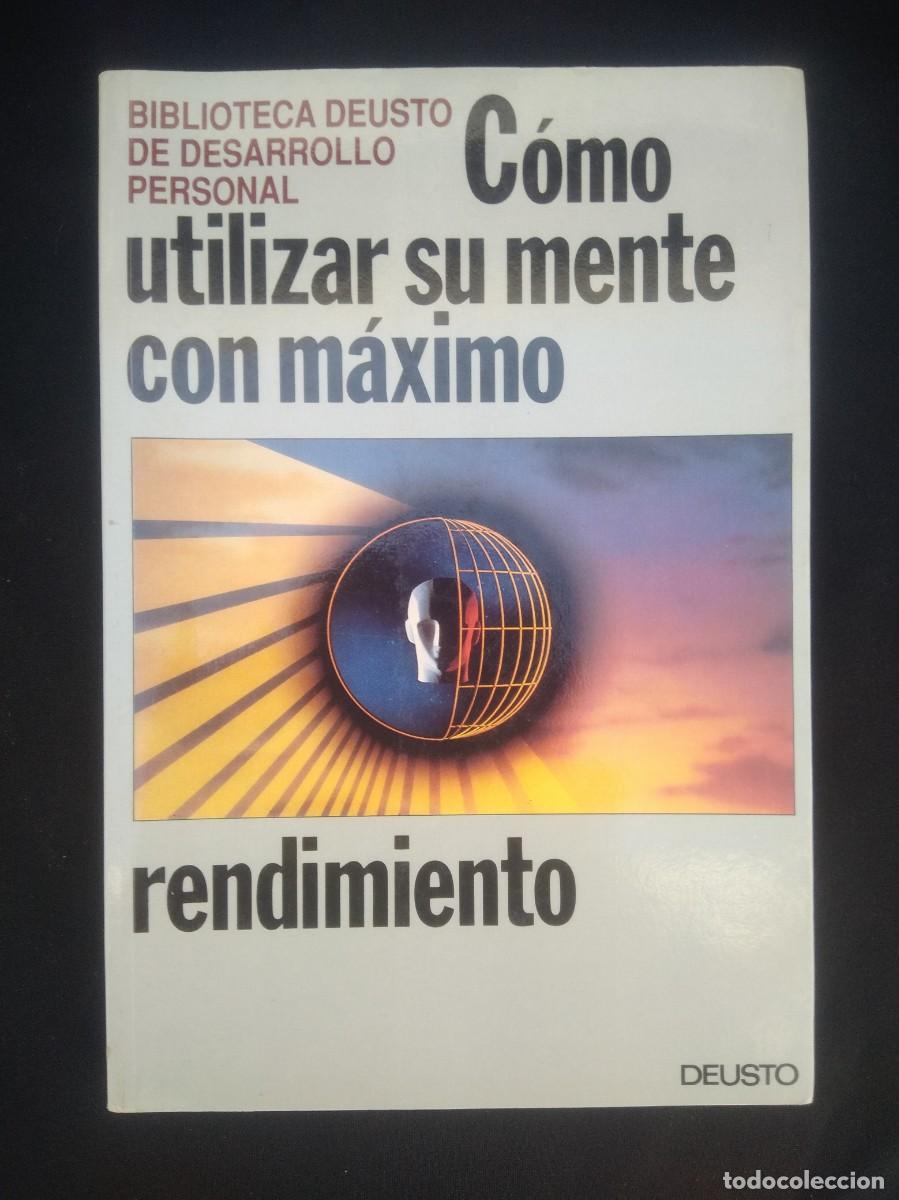 Libros de segunda mano: Libro Como Utilizar su mente con maximo Rendimiento- Deusto - Foto 2