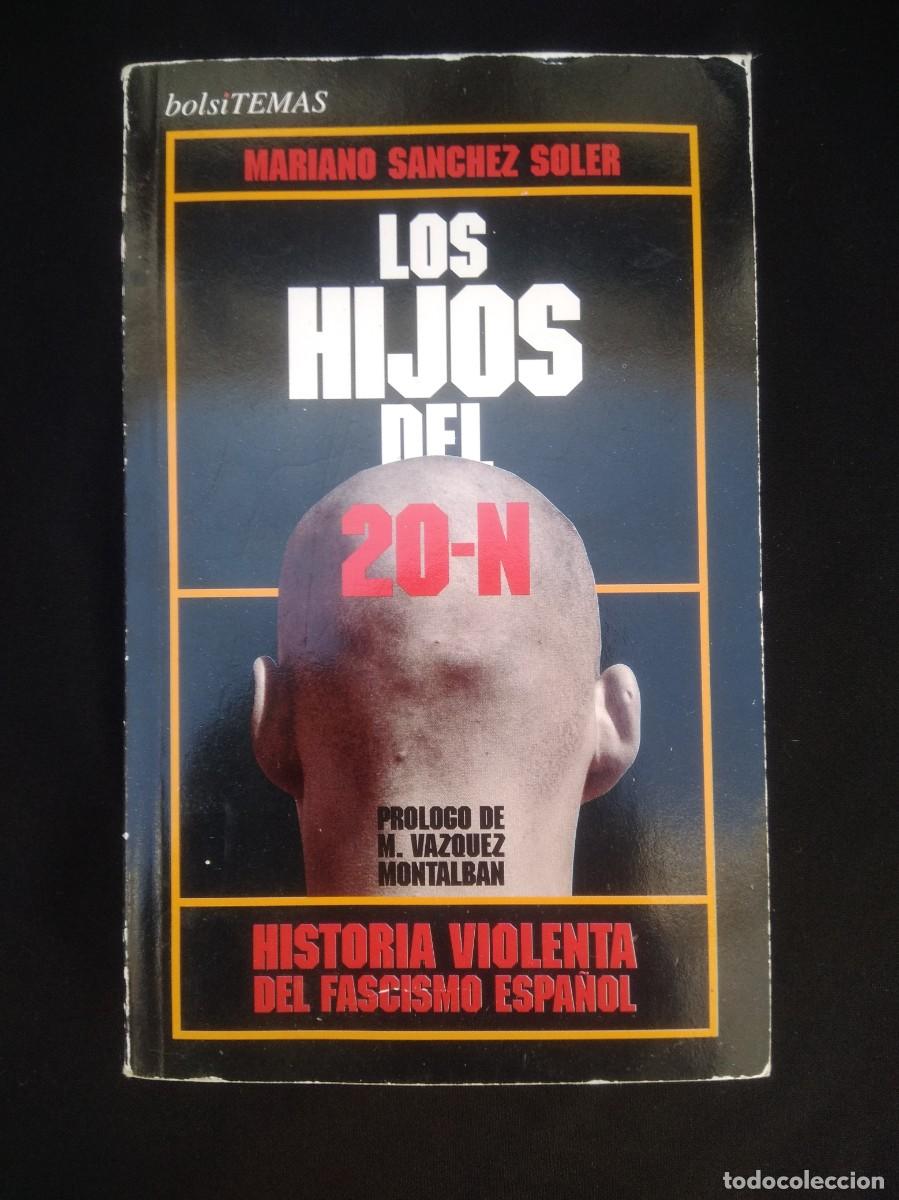 Libros de segunda mano: Libro Los Hijos del 20-N- Marian Sanchez Soler - Foto 2