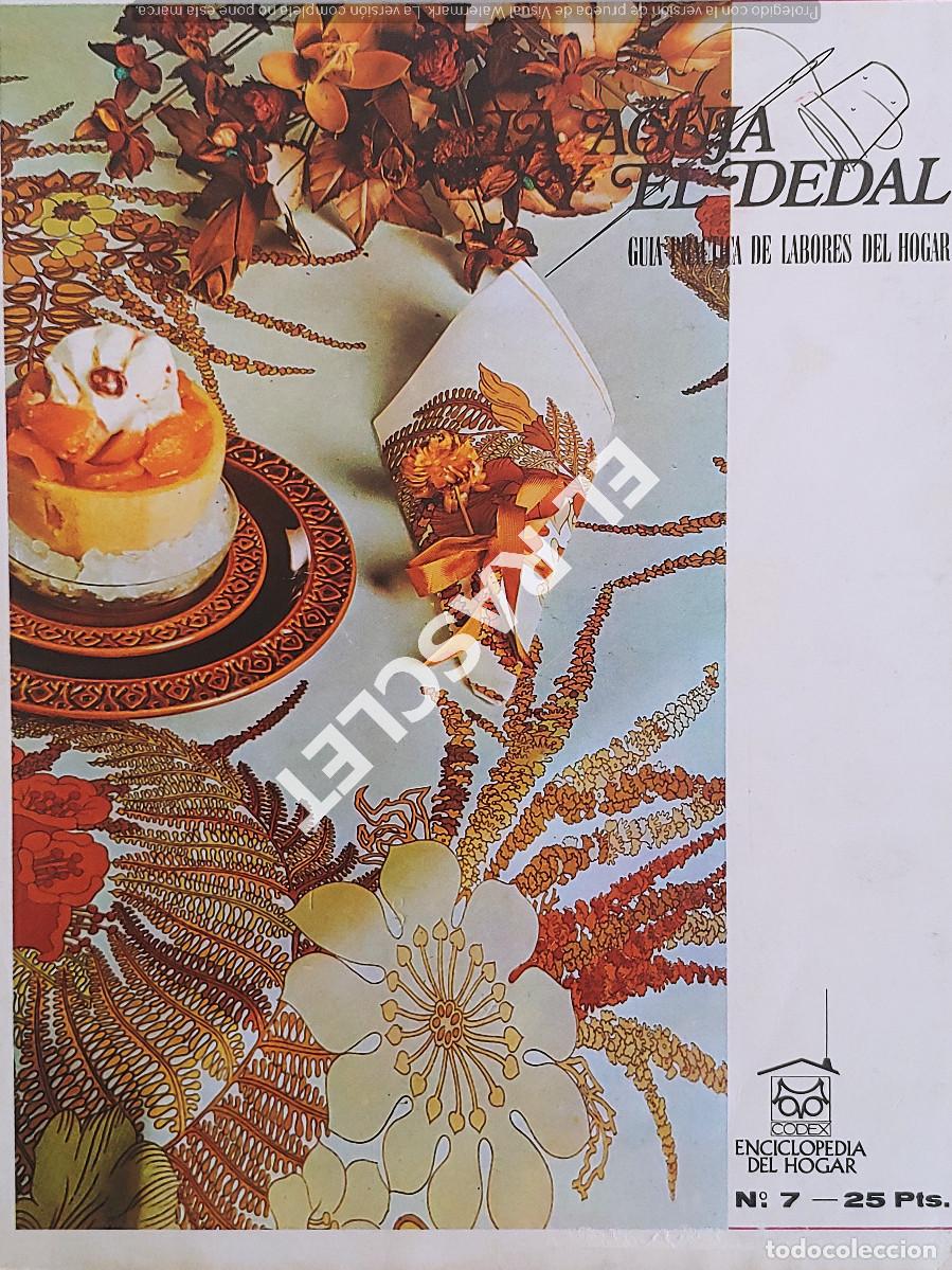 Libros de segunda mano: LA AGUJA Y EL DEDAL - GUIA PRACTICA DE LABORES DEL HOGAR - N&ordm; 7 - Foto 1