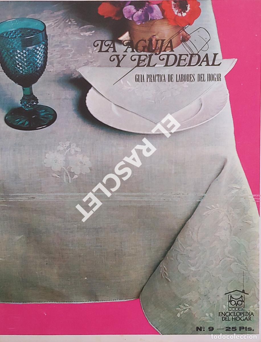 Libros de segunda mano: LA AGUJA Y EL DEDAL - GUIA PRACTICA DE LABORES DEL HOGAR - N&ordm; 9 - Foto 1