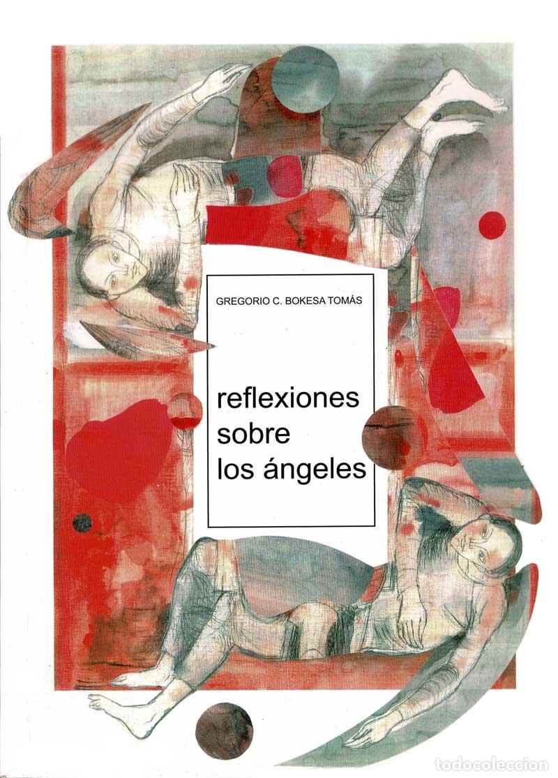 Libros de segunda mano: Reflexiones sobre los &aacute;ngeles - Gregorio C. Bokesa Tom&aacute;s - Foto 1