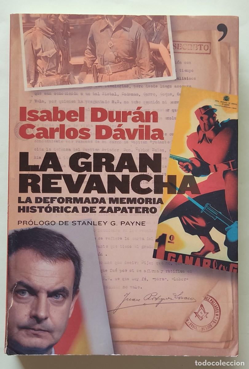 Libros de segunda mano: Isabel Dur&aacute;n-Carlos D&aacute;vila-La gran revancha. - Foto 1