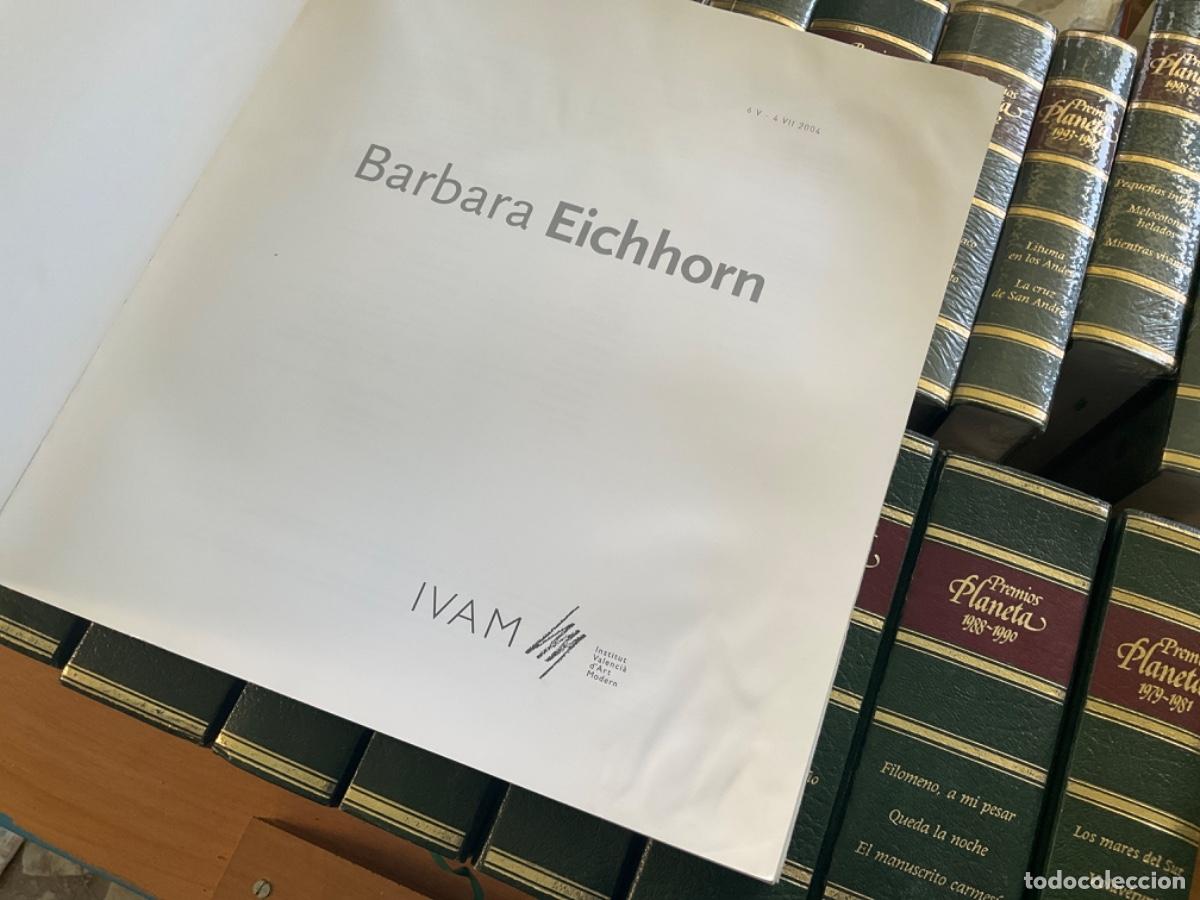 Libros de segunda mano: BARBARA EICHHORN. IVAM - CATALOGO En ingles - Foto 3