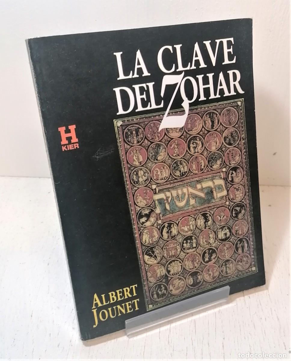 Libros de segunda mano: Libro: &rdquo;La clave de Zohar&rdquo; de Albert Jounet - Foto 1