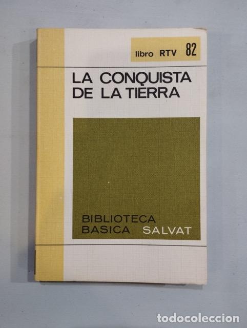 Libros de segunda mano: V. A. - La conquista de la Tierra - Foto 1