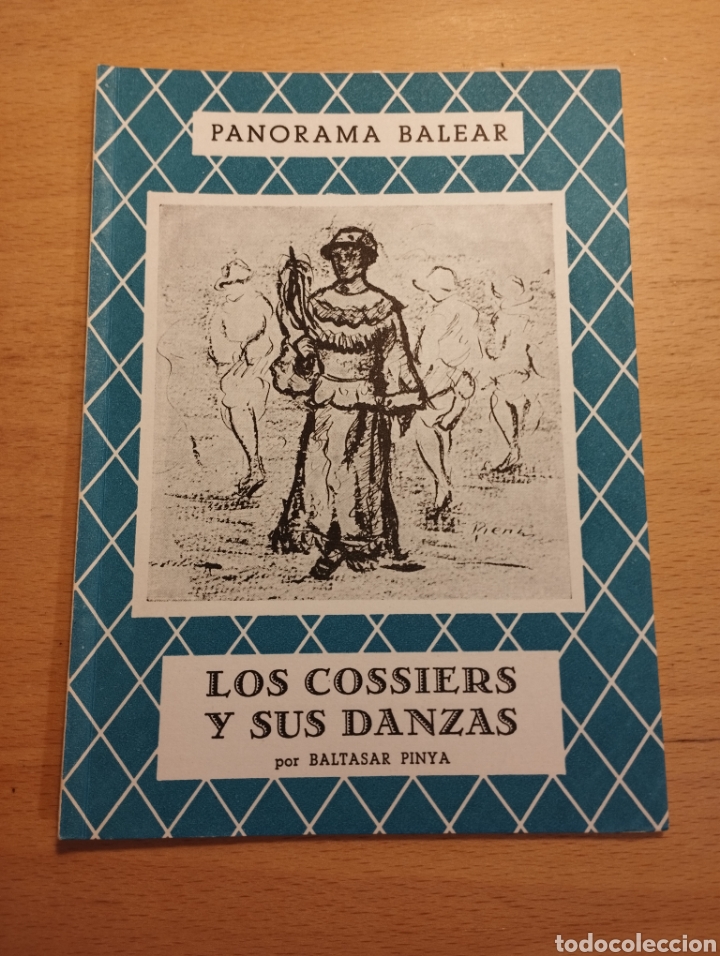 Libros de segunda mano: LOS COSSIERS Y SUS DANZAS (BALTASAR PINYA) - Foto 1