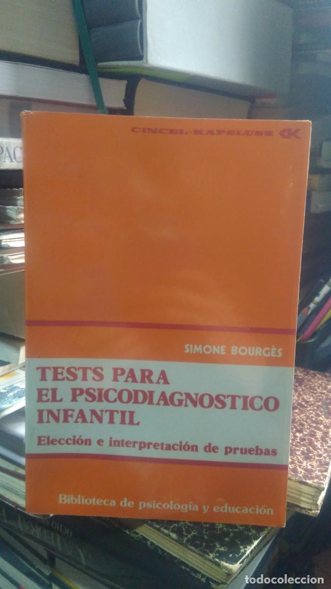 Libri di seconda mano: TEST PARA EL PSICODIAGNOSTICO INFANTIL, SIMONE BOURG&Egrave;S, ED. CINCEL KAPELUSZ
