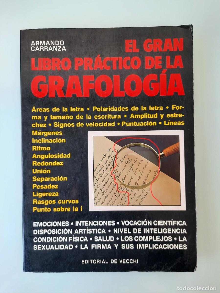 Libros de segunda mano: EL GRAN LIBRO PR&Aacute;CTICO DE LA GRAFOL&Oacute;GIA DE ARMANDO CARRANZA, EDITORIAL DE VECCHI - Foto 1