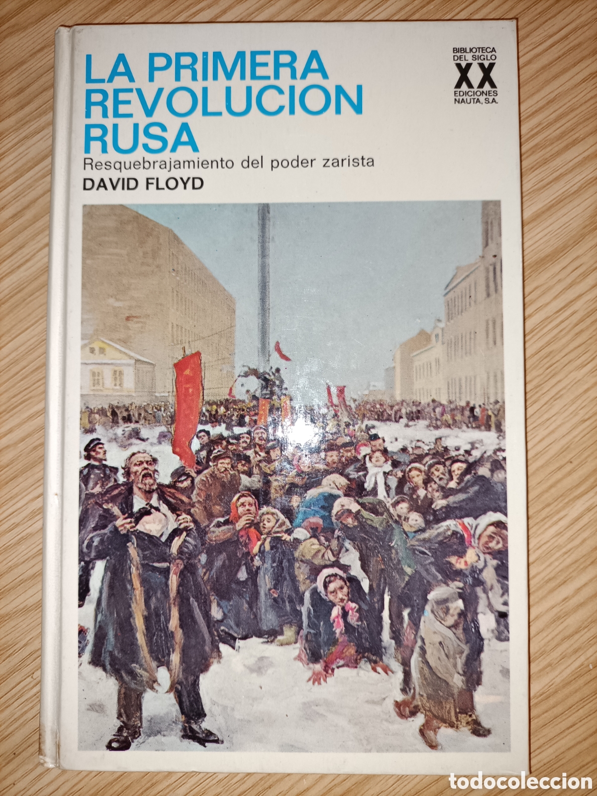 Libros de segunda mano: La primera revoluci&oacute;n rusa. David Floyd. - Foto 1