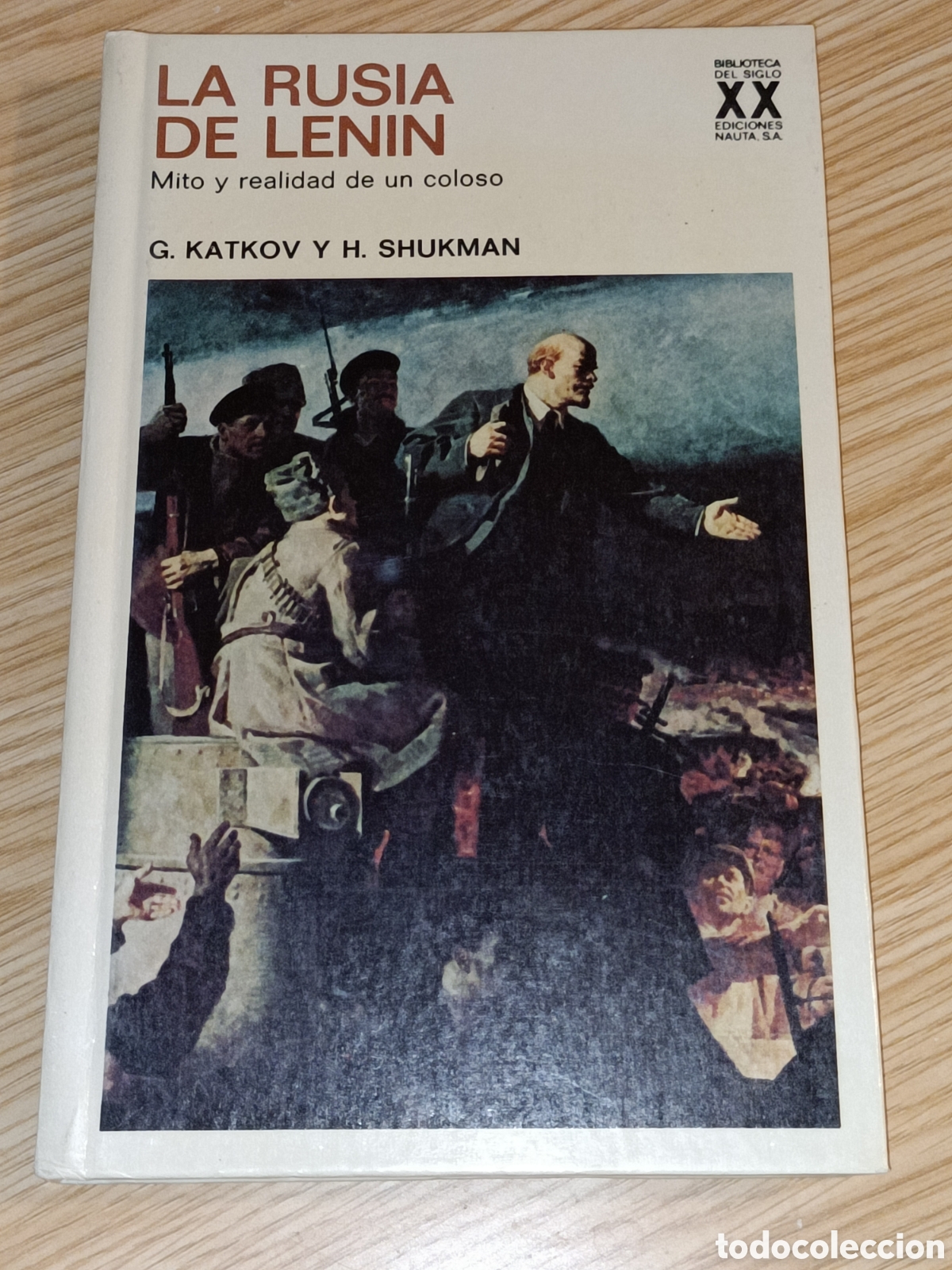 Libros de segunda mano: La Rusia de Lenin. G. Katkov. H. Shukman - Foto 1