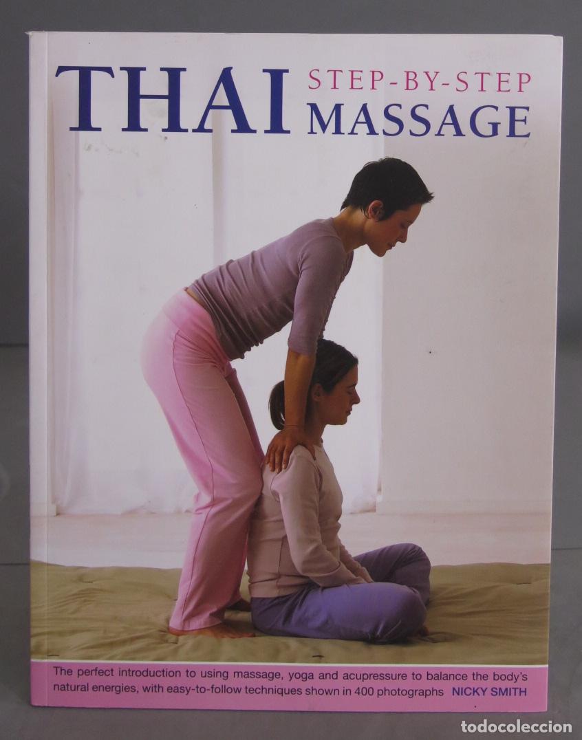 Libros de segunda mano: Thai Step-by-Step Massage. Nicky Smith - Foto 1