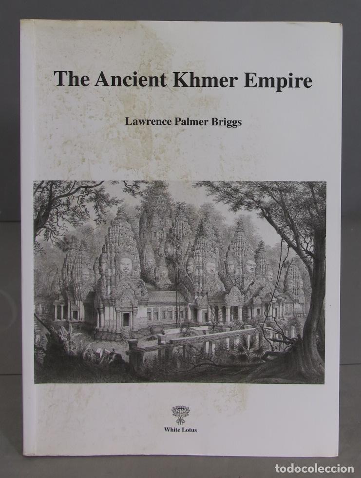 Libri di seconda mano: The Ancient Khmer Empire. Lawrence Palmer Briggs