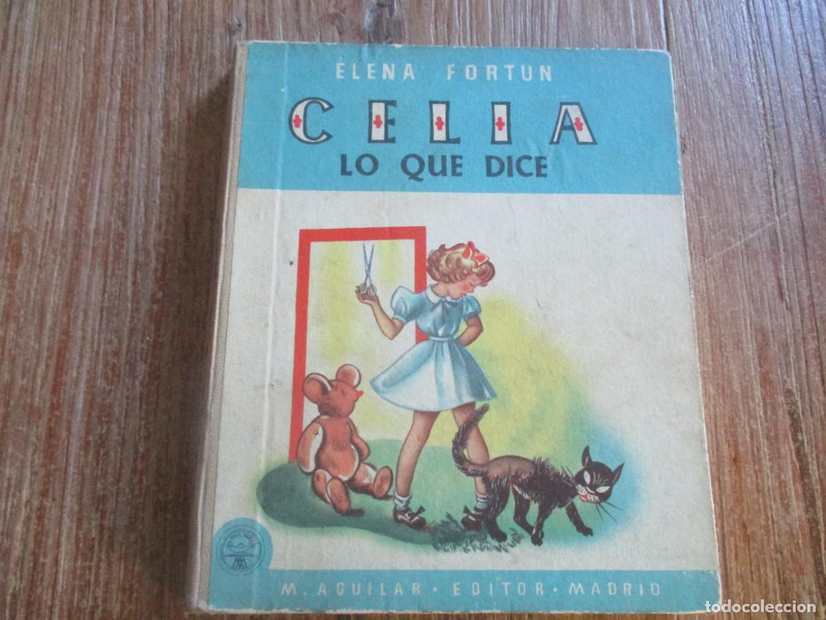 Libros de segunda mano: ELENA FORTUN Celia lo que dice W18385 - Foto 1