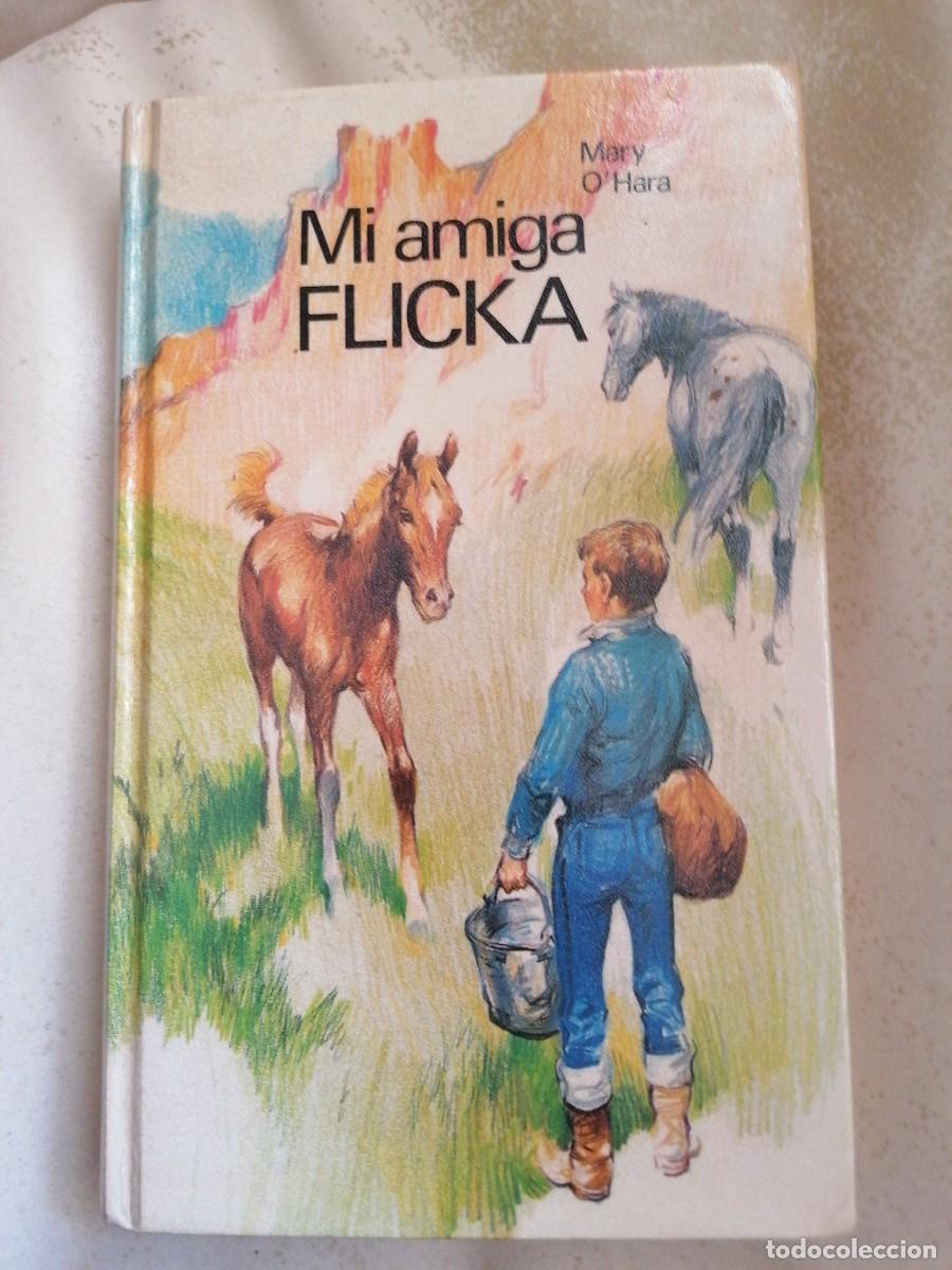 Libros de segunda mano: MI AMIGA FLICKA - Foto 1