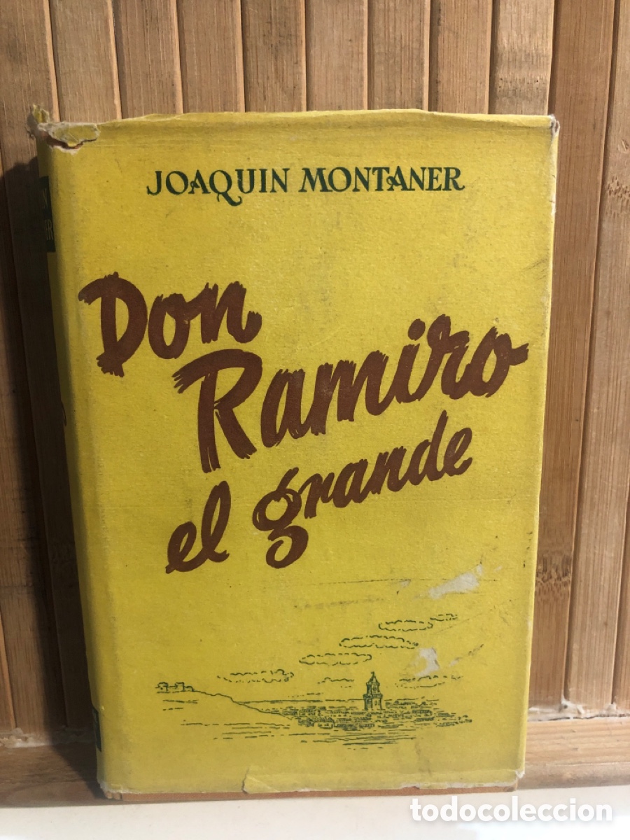Libros de segunda mano: Don Ramiro el Grande ( Joaquin Montaner ) - Foto 1