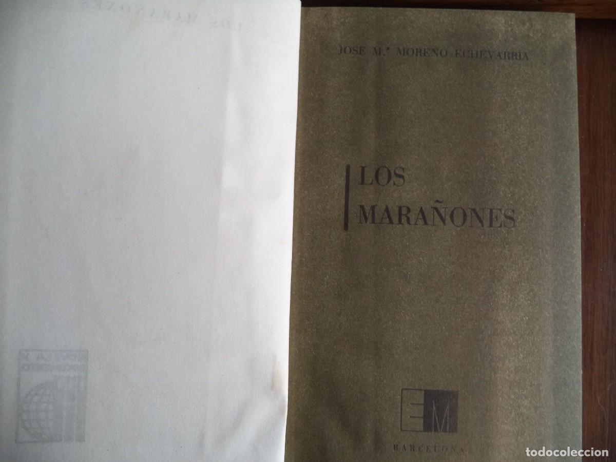 Libros de segunda mano: Libro Los Mara&ntilde;ones de Jose Maria Moreno Echevarria. 1968 - Foto 2