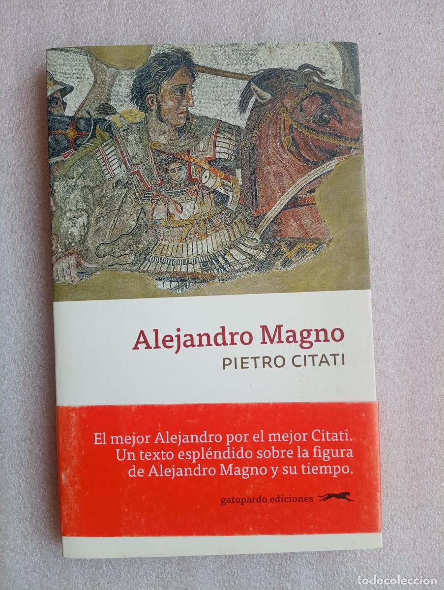Libros de segunda mano: ALEJANDRO MAGNO - PIETRO CITATI - Foto 1