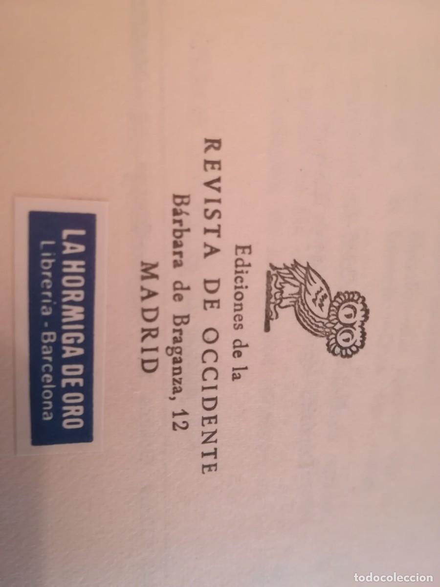 Libros de segunda mano: IDEAS Y CREENCIAS / JOSE ORTEGA Y GASSET / CONS236 / SEIX BARRAL - Foto 4