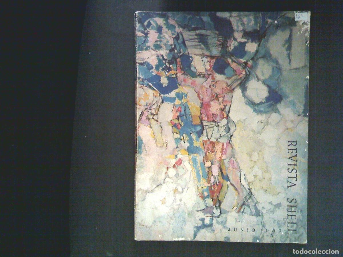 Libros de segunda mano: REVISTA SHELL. N&ordm; 31. JUNIO 1959. Bolivar, Ciceron, Kabuki, Tango, ... - Foto 1