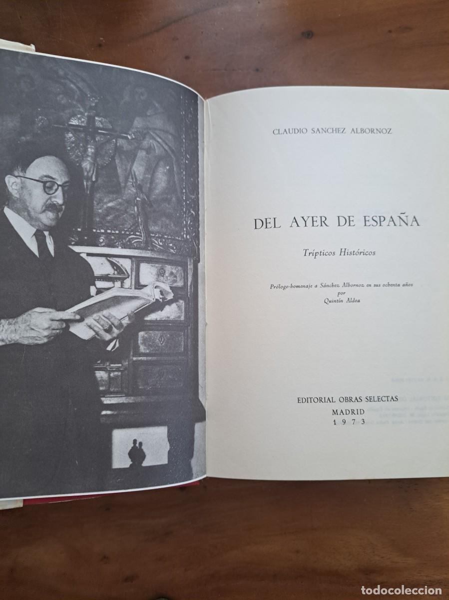 Libros de segunda mano: S&aacute;nchez Albornoz. Del Ayer de Espa&ntilde;a. Obras selectas - Foto 2