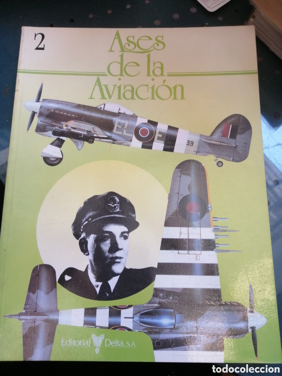 Libros de segunda mano: ASES DE LA AVIACI&Oacute;N, N&deg;2,A&Ntilde;O 1984,EDITORIAL DELTA - Foto 1