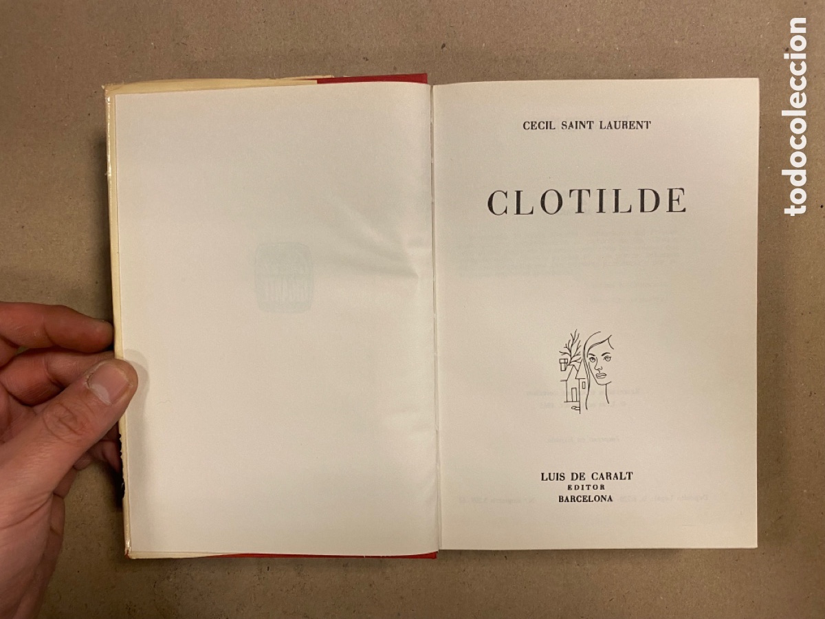 Libros de segunda mano: CLOTILDE. CECIL SAINT LAURENT. LUIS DE CARALT EDITOR 1965. - Foto 2