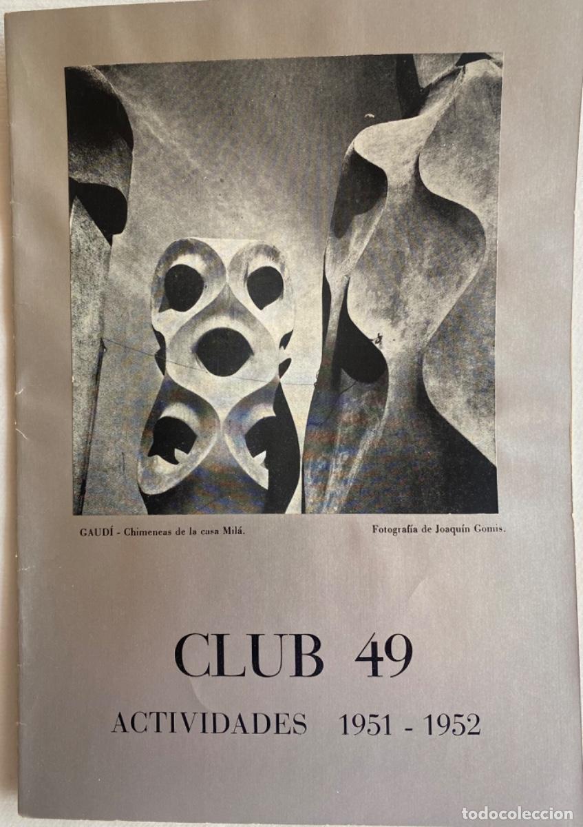 Libros de segunda mano: Club 49. Actividades 1951-1952