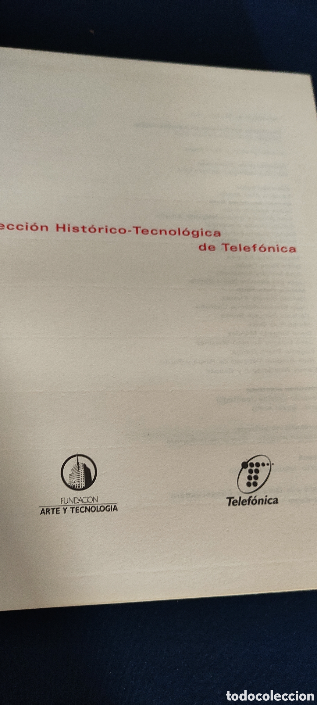 Libros de segunda mano: COCOLECCI&Oacute; HISTORICO -TECNOLOGICA DE TELEF&Oacute;NICA - Foto 2