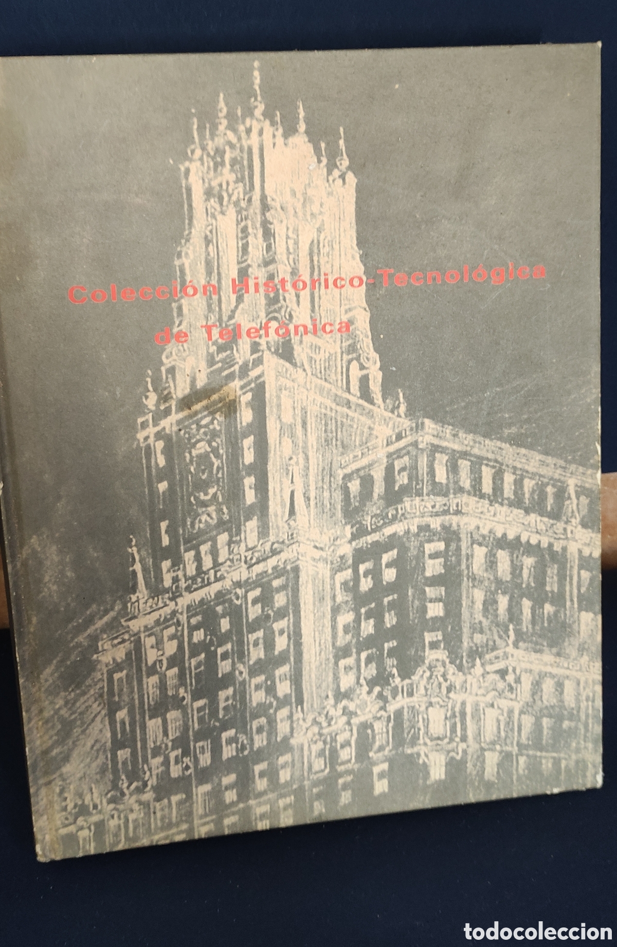 Libros de segunda mano: COCOLECCI&Oacute; HISTORICO -TECNOLOGICA DE TELEF&Oacute;NICA - Foto 1