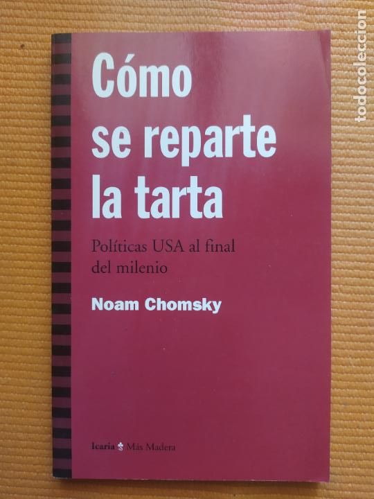 Libros de segunda mano: COMO SE REPARTE LA TARTA NOAM CHOMSKY - Foto 1