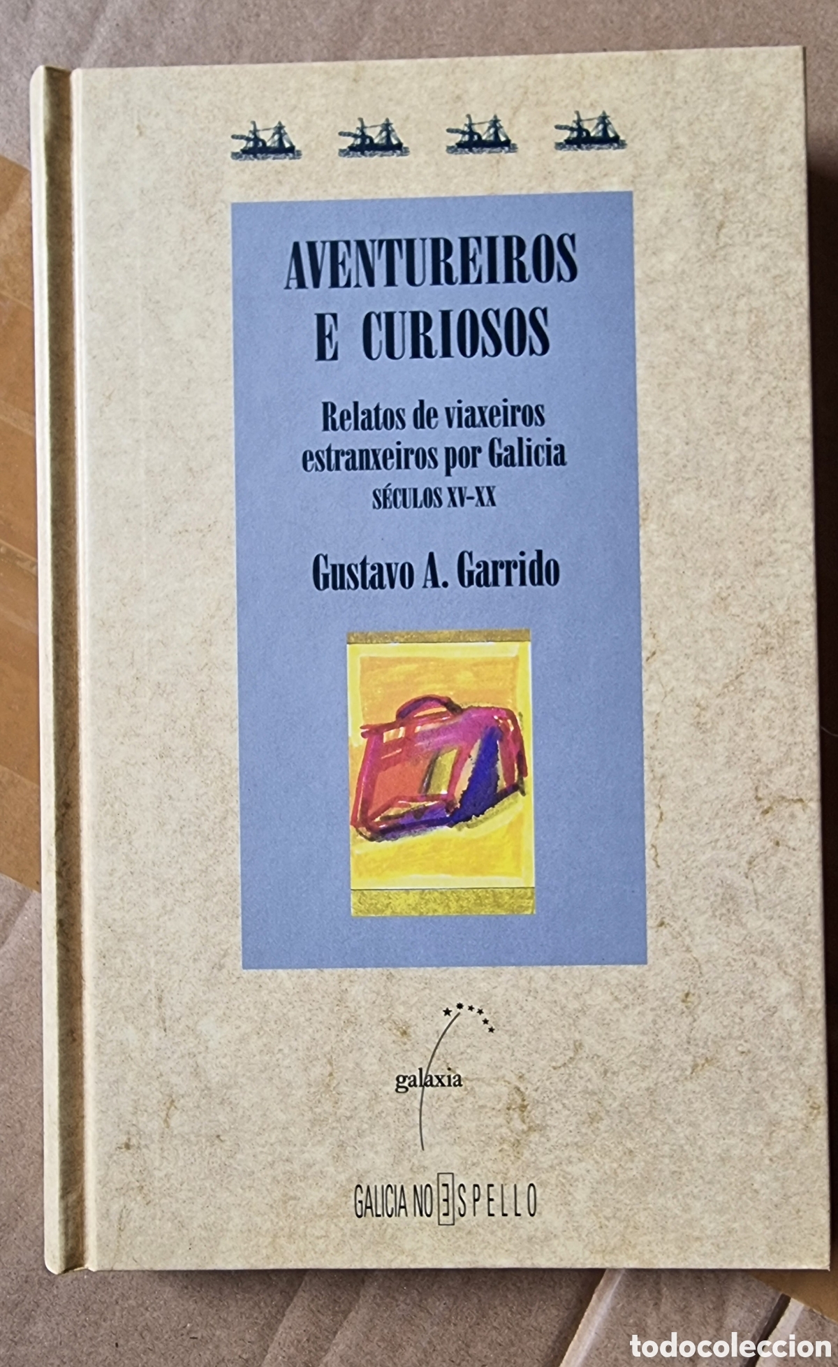 Libros de segunda mano: AVENTUREIROS E CURIOSOS - Foto 1