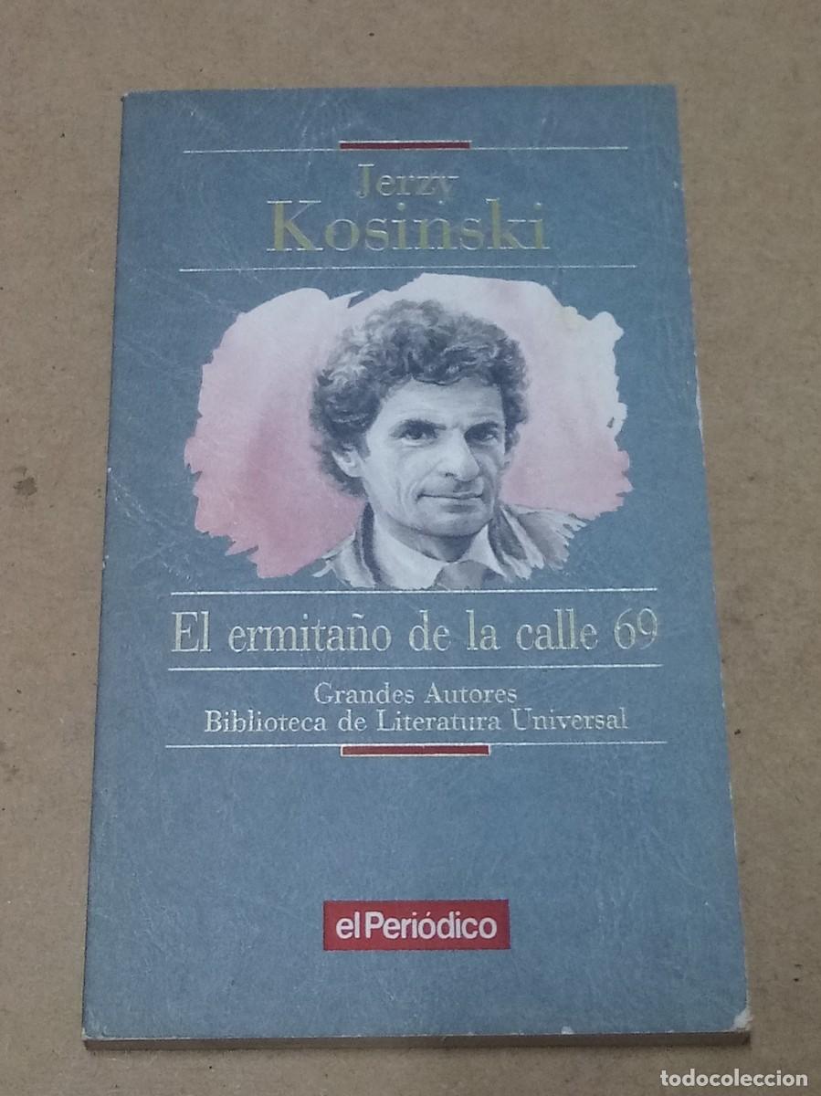 Libros de segunda mano: El ermita&ntilde;o de la calle 69 - Jerzy Kosinski - Foto 1