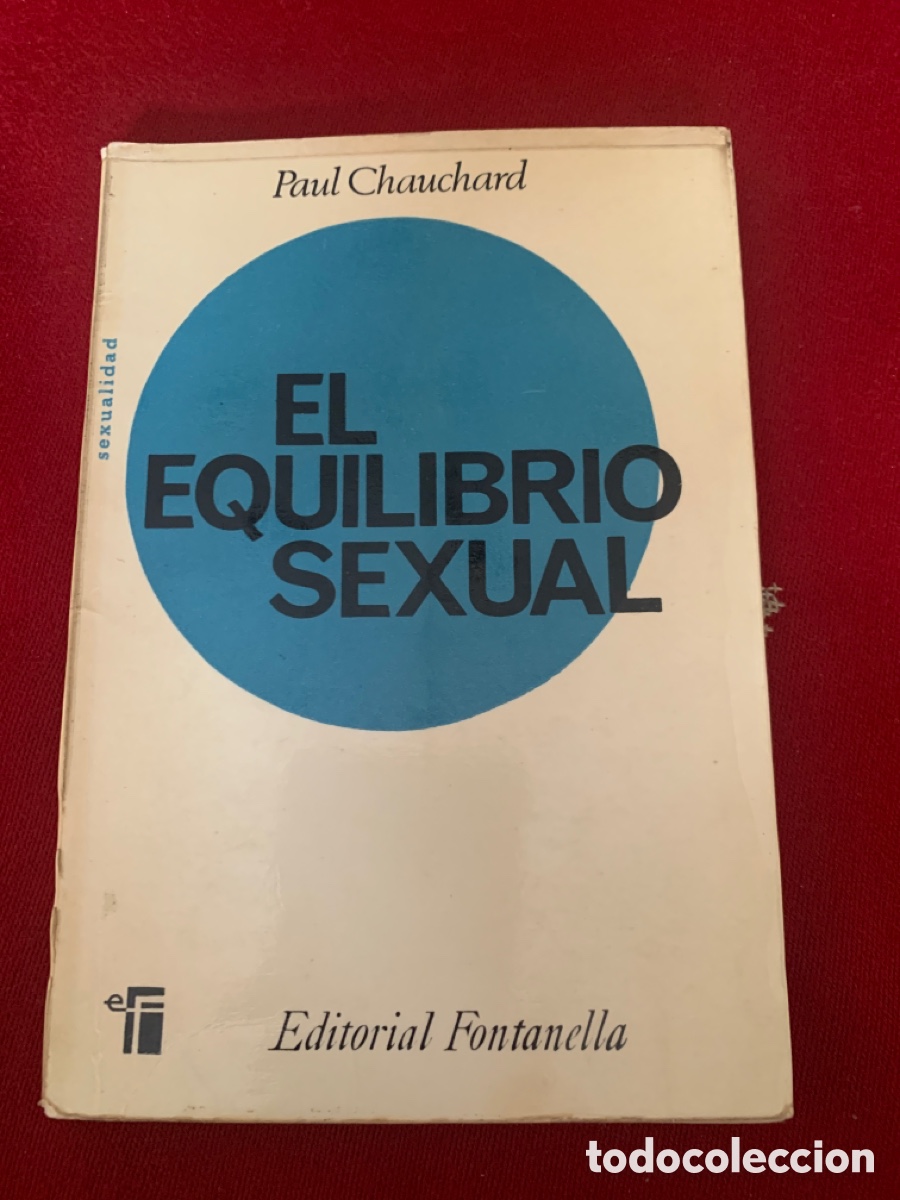Libros de segunda mano: El equilibrio sexual. Paul Chauchard. - Foto 1