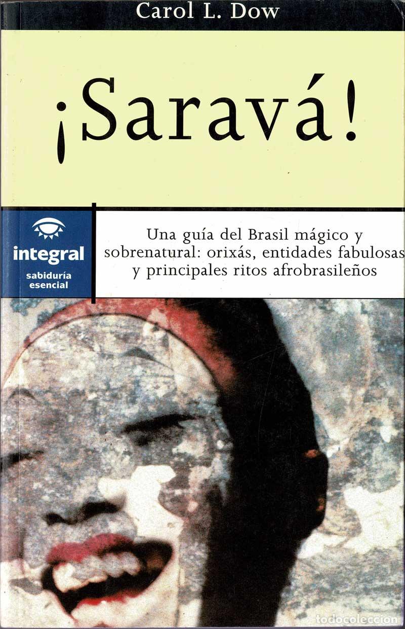 Libros de segunda mano: &iexcl;Sarav&aacute;! - Carol L. Dow - Foto 1
