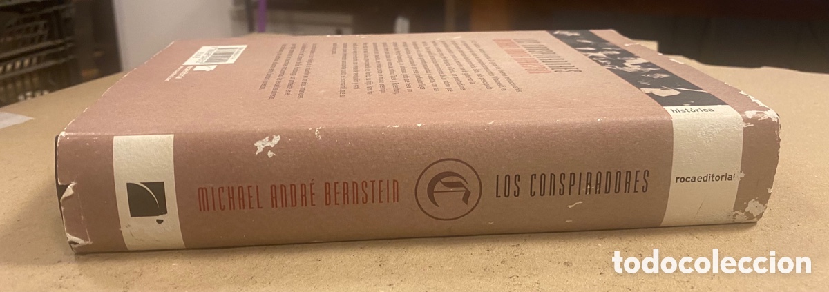 Libros de segunda mano: LOS CONSPIRADORES. MICHAEL ANDR&Eacute; BERNSTEIN. ROCA EDITORIAL 2006 (1&ordf; EDICI&Oacute;N). - Foto 7